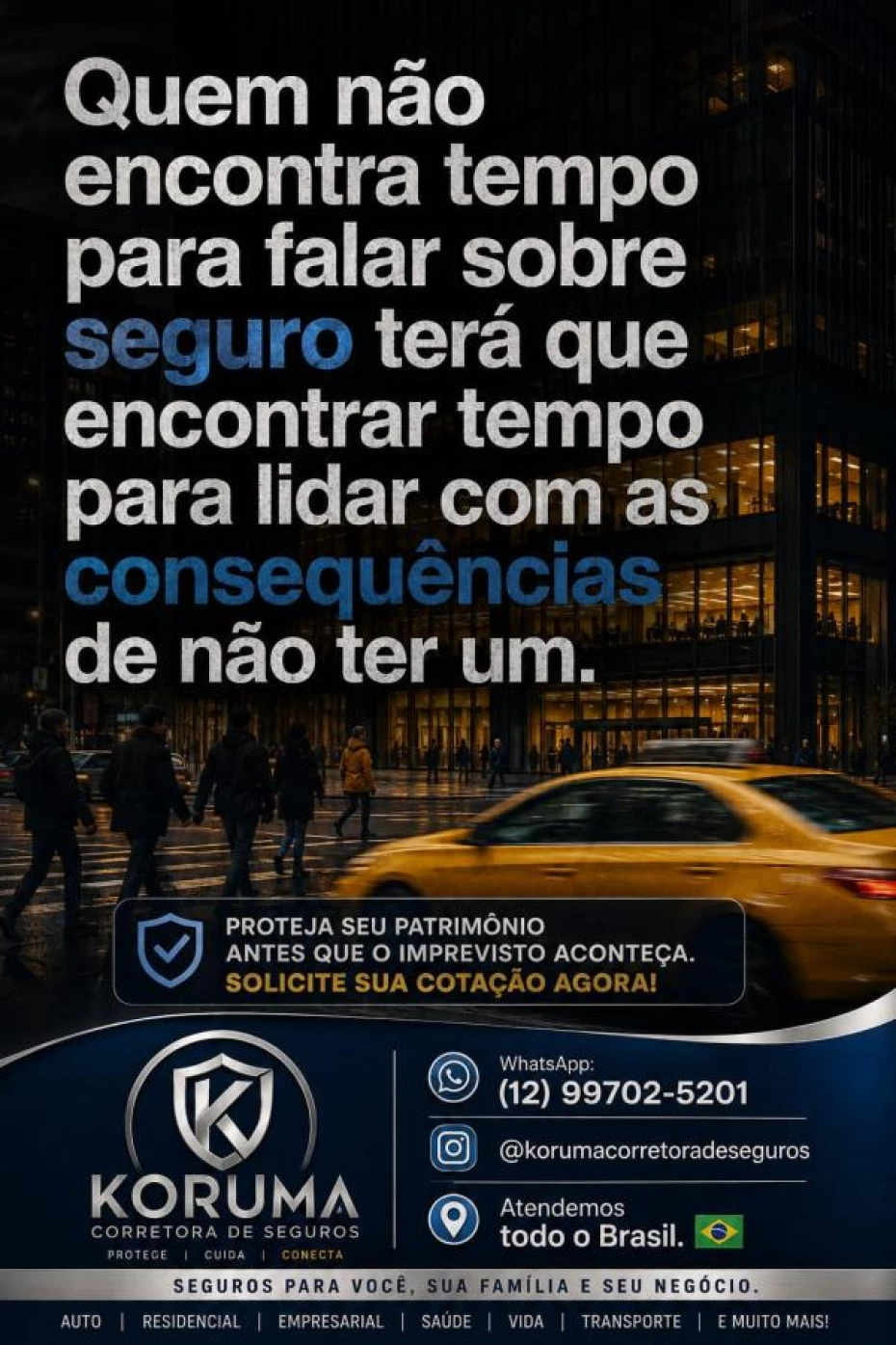 Foto 1:  — Koruma Corretora de Seguros